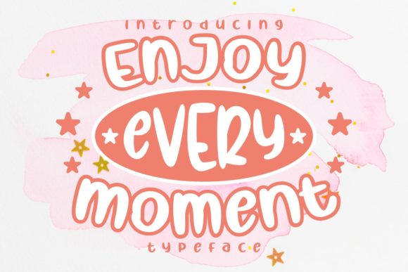 Enjoy Every Moment: A Playful Handwritten Font for Branding
