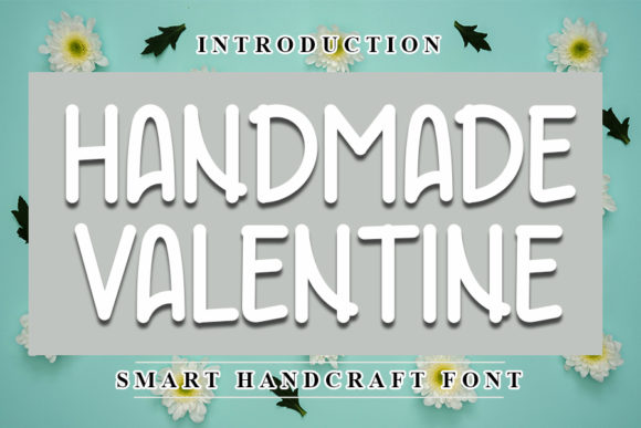 Handmade Valentine: A Versatile Font for Small Business Branding