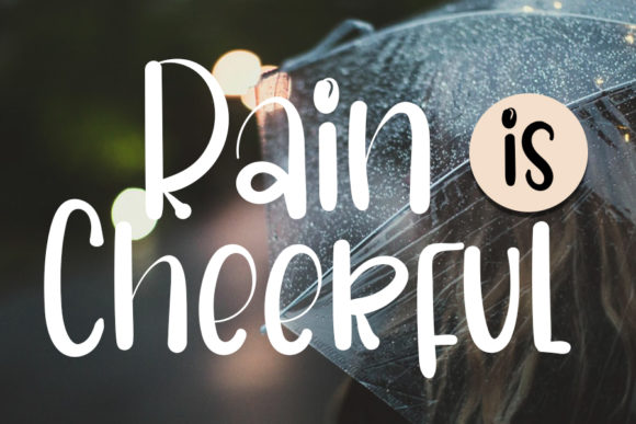 Rain is Cheerful Font: A Branding Review