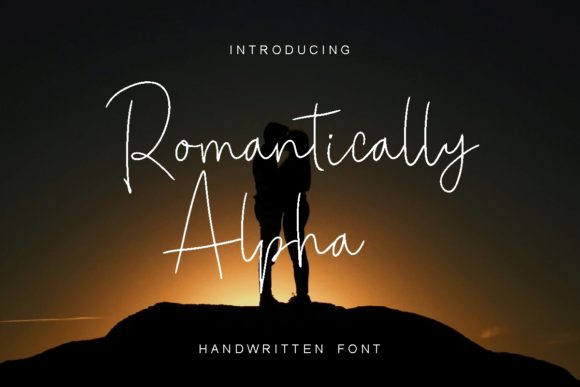Romantically Alpha: A Thin Handwritten Typeface for Elegant Branding