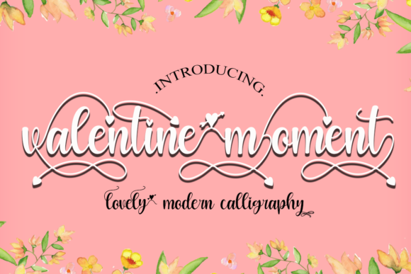 Valentine Moment: The Script Font for Marketers